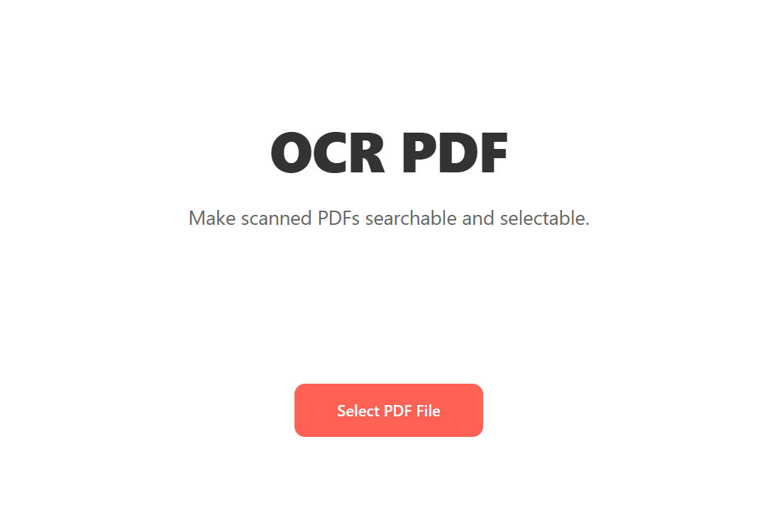 OCR PDF tool landing screen with the subtitle "Make scanned PDFs searchable and selectable" and a "Select PDF File" button