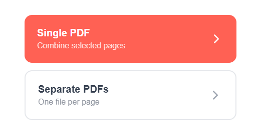 Output picker with two action buttons: Single PDF (combine selected pages) and Separate PDFs (one file per page)